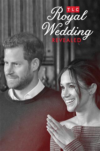 Tlc's Royal Wedding Revealed poster