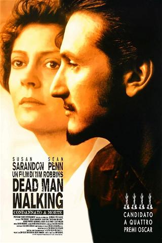 Dead Man Walking - Condannato a morte poster