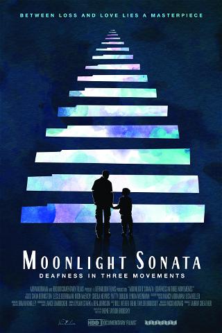 Moonlight Sonata: A Deafness in Three Movements poster