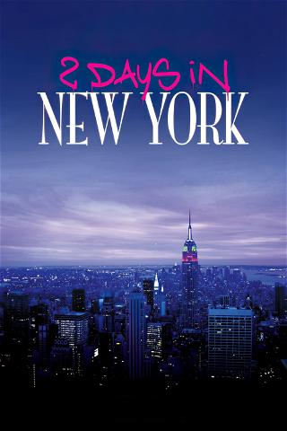 2 Päivää New Yorkissa poster