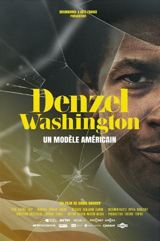 Denzel Washington - Un modèle américain poster