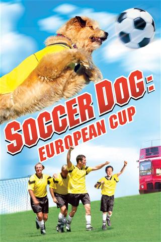 Soccer Dog 2: Championnat D'europe poster