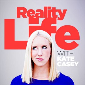 Reality Life with Kate Casey poster