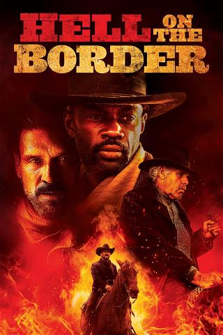Hell on the Border - Cowboy da leggenda poster