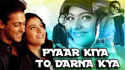 Pyaar Kiya To Darna Kya poster