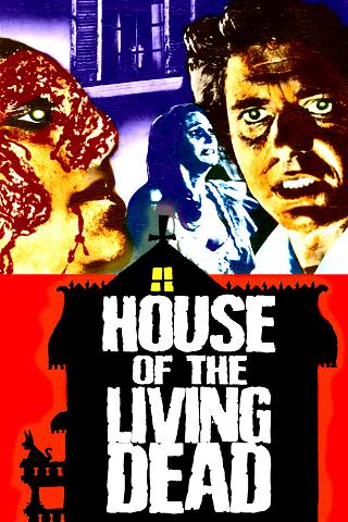 House of the Living Dead poster