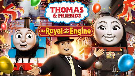 Thomas & Friends: Thomas and the Royal Engine poster
