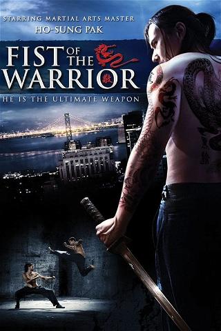 Fist of the Warrior poster