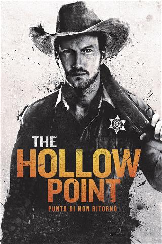 The Hollow Point - Punto di non ritorno poster