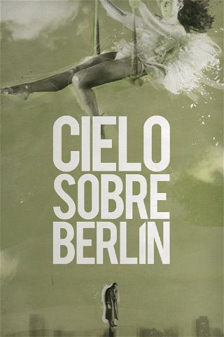 El cielo sobre Berlín poster
