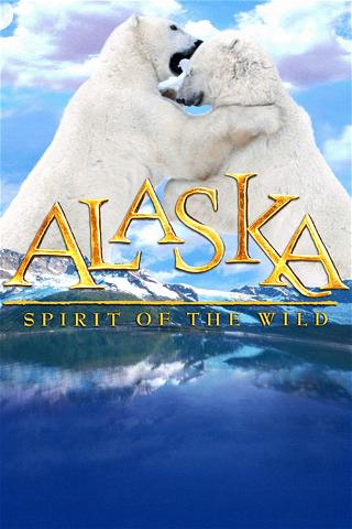 L'Alaska, esprit de la nature poster