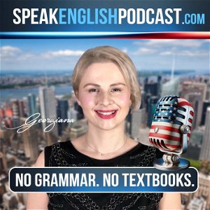 Speak English Now Podcast: Learn English | Speak English without grammar. poster
