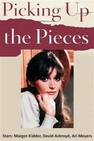 Picking Up the Pieces poster