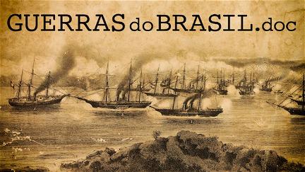 Guerras do Brasil.doc poster