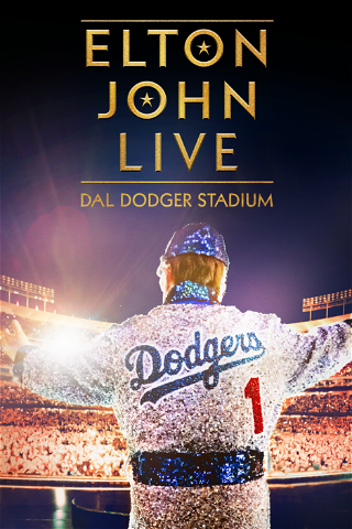 Elton John Live dal Dodger Stadium poster