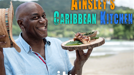 Ainsley's Caribbean Kitchen poster