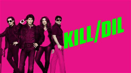 Kill Dil poster