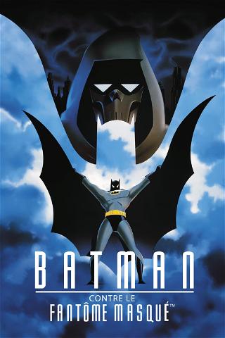 Batman contre le Fantôme masqué poster