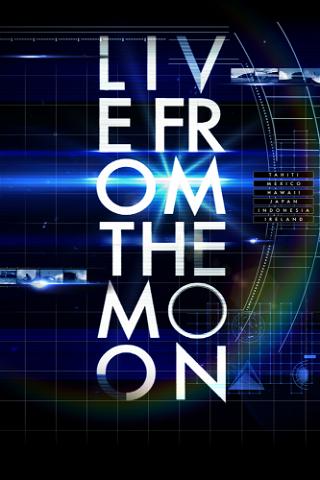Live from the Moon poster