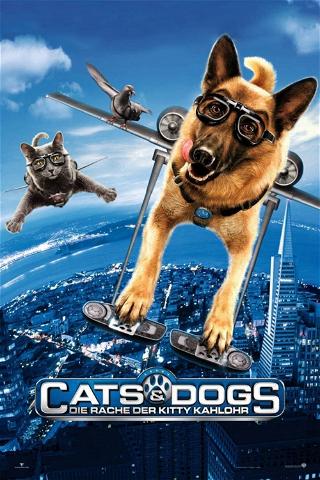 Cats & Dogs - Die Rache der Kitty Kahlohr poster