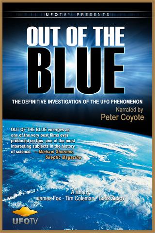 Out of the Blue: The Definitive Investigation on UFOs poster