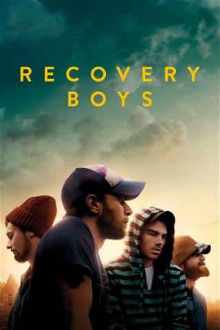 Recovery Boys – Jeder Versuch zählt poster