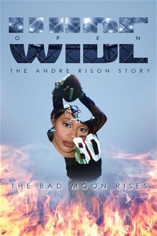 Wide Open: The Andre Rison Story poster
