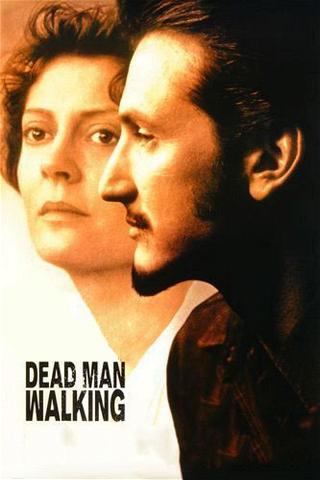 Dead Man Walking – Sein letzter Gang poster