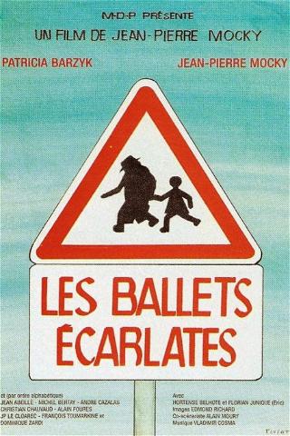 Les Ballets écarlates poster