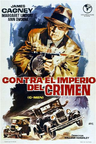 Contra el imperio del crimen poster