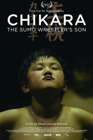 Chikara - The Sumo Wrestler's Son poster