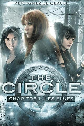 The Circle, chapitre 1 : Les Élues poster