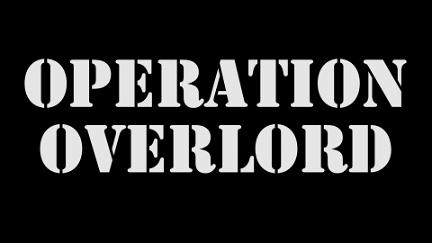 Operation Overlord poster