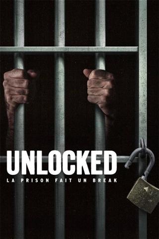 Unlocked : La prison fait un break poster