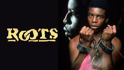 Roots: The Complete Miniseries poster