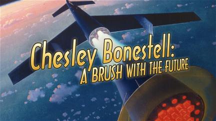 Chesley Bonestell: A Brush With The Future poster
