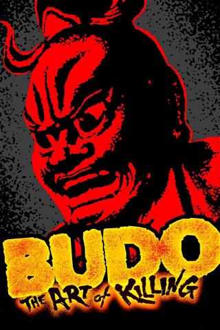 Budo: The Art of Killing poster