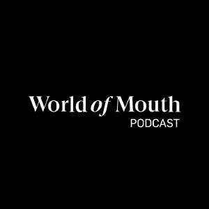 World of Mouth podcast poster