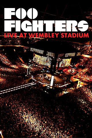Foo Fighters : Live at Wembley Stadium poster