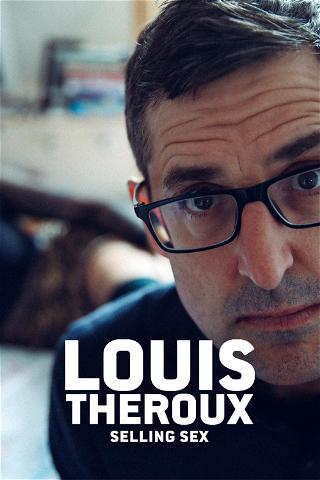 Louis Theroux: Selling Sex poster