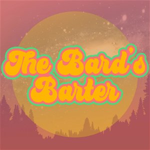The Bard's Barter | A VGM Podcast poster