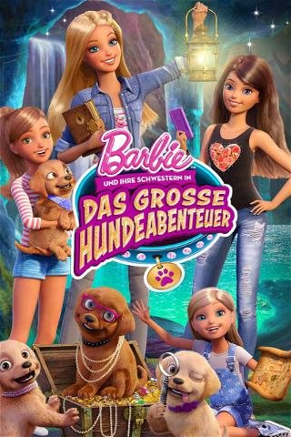 Barbie und ihre Schwestern in: Das große Hundeabenteuer poster