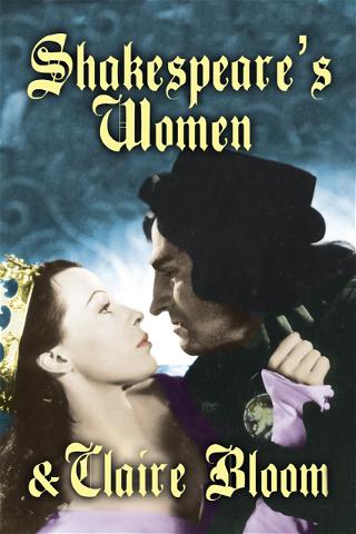 Shakespeare's Women and Claire Bloom poster