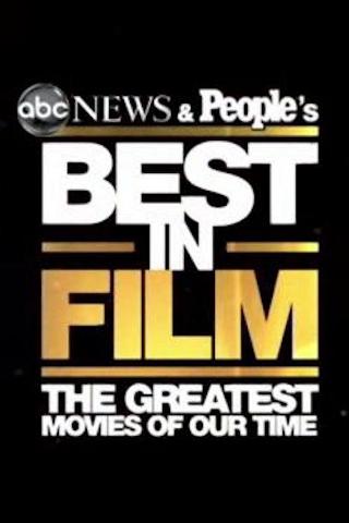 Best in Film: The Greatest Movies of Our Time poster