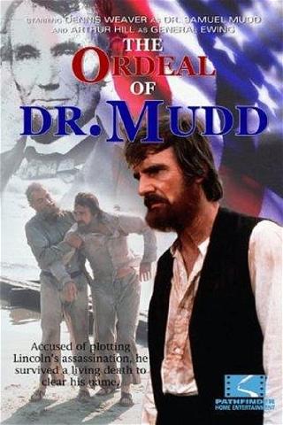 The Ordeal of Dr. Mudd poster