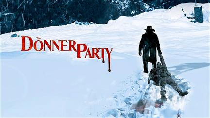 The Donner Party (American Experience) poster