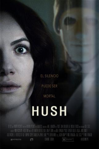 Hush (Silencio) poster
