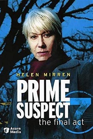Prime Suspect 7: The Final Act poster
