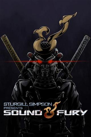 Sturgill Simpson Presents Sound & Fury poster
