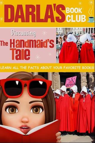 Darla's Book Club: Discussing the Handmaid's Tale poster